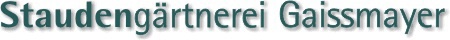 Stauden Gaissmayer